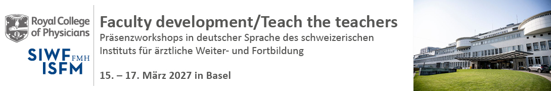 SIWF/RCP Teach-the-Teacher Workshops Basel März 2027